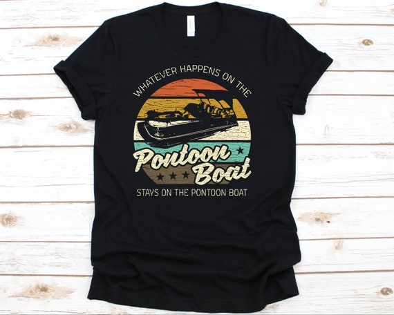 Pontoon Boat Shirt, Sailboat, Yatch Gift, Pontoon, Pontoon Shirt, Boating Shirt, Pontoon Boat, Pontooning Tee, Lake Shirt