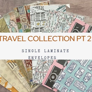 May include: A set of eight single laminate envelopes with travel-themed designs. The envelopes feature maps, vintage travel posters, and a camera pattern. The text on the envelopes reads "TRAVEL COLLECTION PT 2" and "SINGLE LAMINATE ENVELOPES".