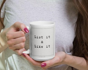 List it & Like it Tasse, Reseller Affirmation, 15 Unzen Kaffeetasse