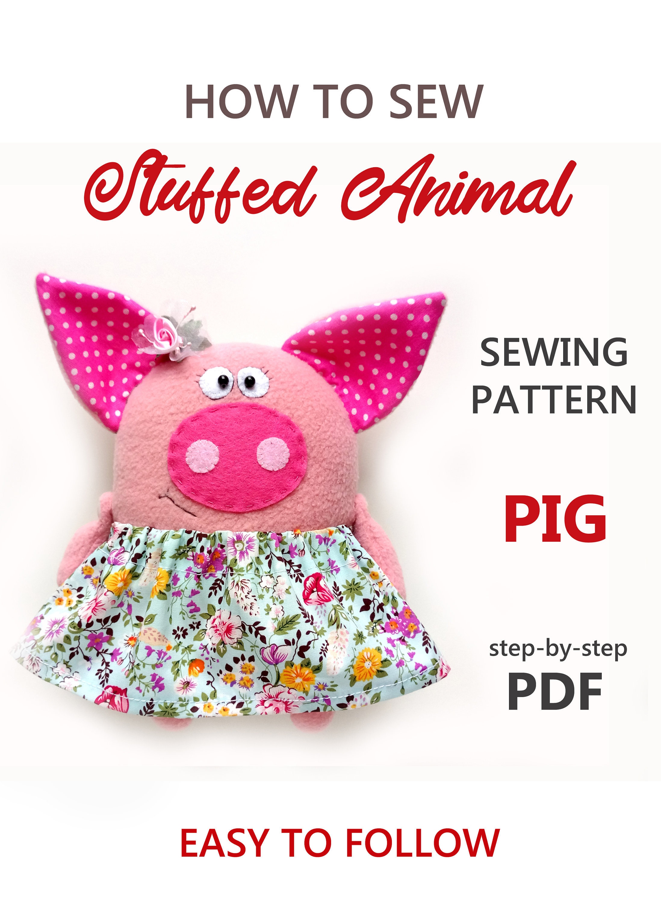 Pig SEWING PATTERN Pig Stuffed Animal Plush Pattern Soft Etsy