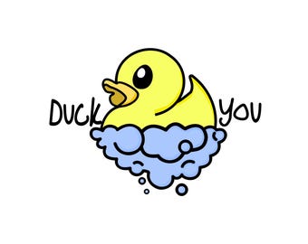Duck You Art Print