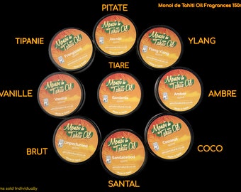 Monoi de Tahiti Oil 75ml Bottle/150ml Jar: Monoi Perfumed Coconut Oil from Tahiti