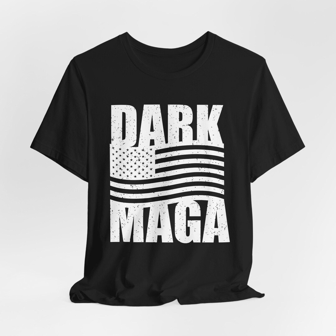 Dark MAGA Shirt, Donald Trump for President, Trump Tees, Trump Rally ...