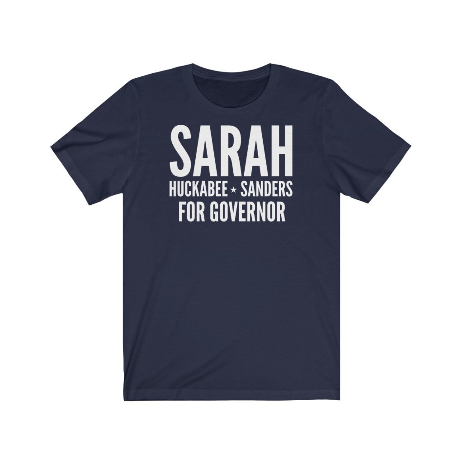 Sarah Huckabee Sanders for Governor Shirt Sarah for Governor Etsy