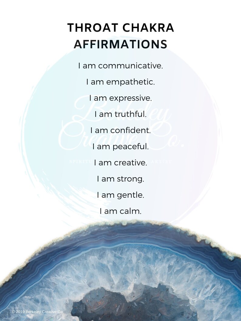 May include: A blue and white agate slice with a white background. The text "THROAT CHAKRA AFFIRMATIONS" is at the top of the image. The text below reads: "I am communicative. I am empathetic. I am expressive. I am truthful. I am confident. I am peaceful. I am creative. I am strong. I am gentle. I am calm."