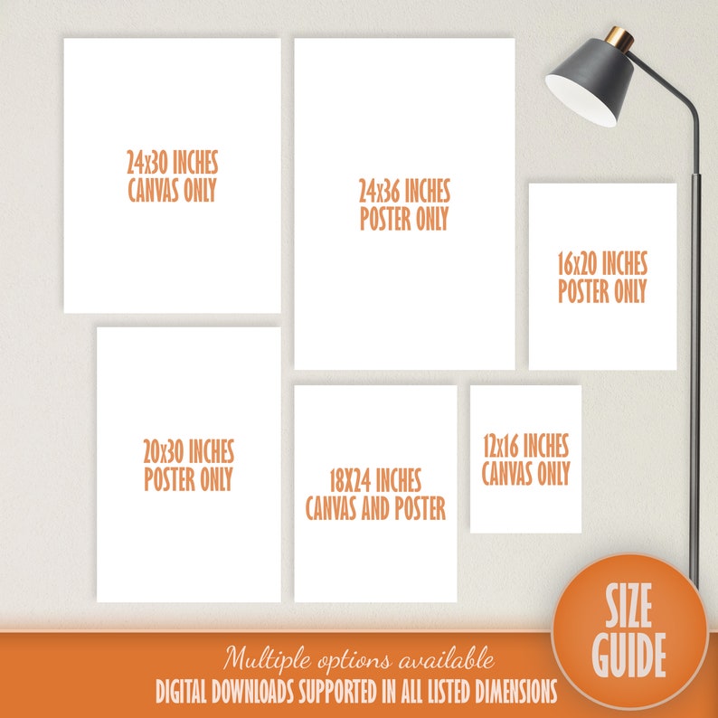 May include: A size guide for digital downloads of art prints. The guide shows different sizes available, including 24x30 inches, 24x36 inches, 16x20 inches, 20x30 inches, 18x24 inches, and 12x16 inches. Some sizes are available as canvas prints, poster prints, or both.