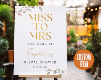 Miss to Mrs Sign | Bridal Shower Decorations | Personalized Engagement Party Welcome Sign