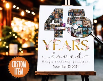 45th Birthday Decorations for Her | 45 Years Loved - 45th Birthday Photo Collage Sign | Personalized 45th Birthday Gift