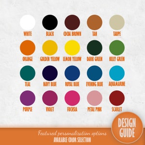 May include: A colour chart displaying 20 different colour options for personalisation. The colours are arranged in four rows of five circles each. The colours include white, black, cocoa brown, tan, taupe, orange, golden yellow, lemon yellow, dark green, kelly green, teal, navy blue, royal blue, evening blue, aquamarine, purple, violet, fuchsia, petal pink, and scarlet. The chart is labelled "Featured personalisation options" and "AVAILABLE COLOUR SELECTION".