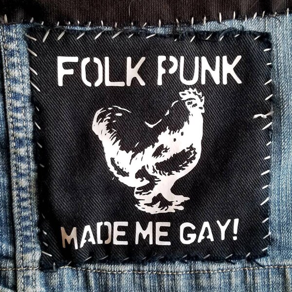 Folk Punk Made Me Gay! sew-on patch