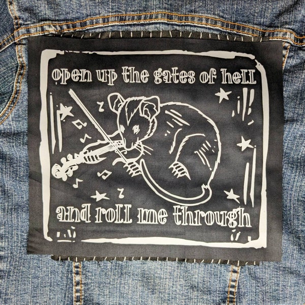 Folk Punk Possum Rückenaufnäher: "Roll Me Thru the Gates of Hell"