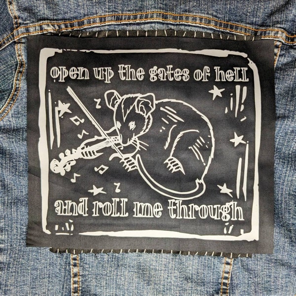 Folk Punk Possum back patch: "Roll Me Through the Gates of Hell"