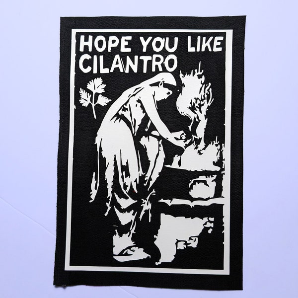 Hope You Like Cilantro folk punk sew-on back patch