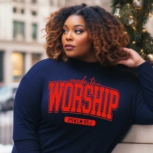 made to WORSHIP Shirt