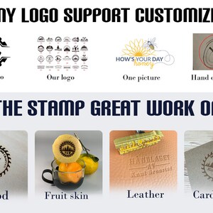 May include: A collage of images showing different ways to use a custom stamp. The first image shows a gear-shaped logo. The second image shows a variety of logos. The third image shows a logo with the text "How's your day honey". The fourth image shows a hand-drawn logo. The second row of images shows the stamp impressions on different surfaces: wood, fruit skin, leather, and cardboard.