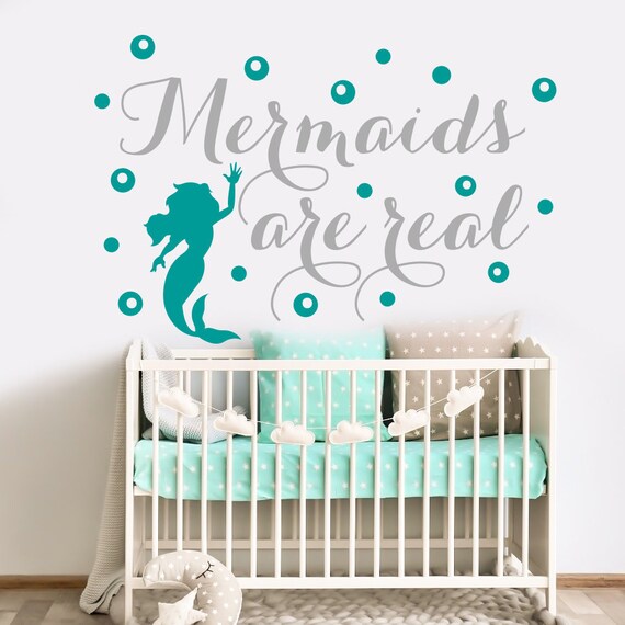 Mermaid Wall Decal Mermaids Are Real Decal Girl Room Decor Nautical Nursery Decal Mermaid Sticker Nursery Wall Decal Baby Girl Decor