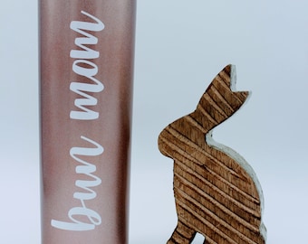 Bun Mom Rose Gold Stainless Maars Tumbler - Hot or Cold