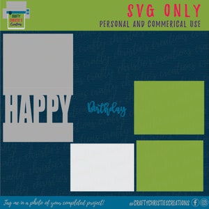 Op de afbeelding: SVG-snijbestand voor een Happy Birthday kaart. Het ontwerp bevat een gelaagde kaart met de woorden "Happy Birthday" en twee lege rechthoeken om te personaliseren.