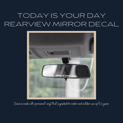 Today Is Your Day Mirror Decal - Mirror Decals