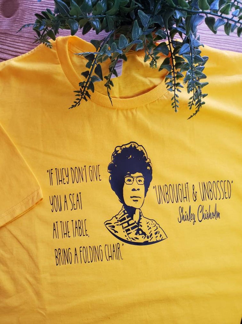 Shirley Chisholm Black History Unisex Adult T-shirt image 3