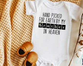 Hand picked for earth by my brother in heaven baby onesie® | baby announcement onesie® | baby shower gift | sister, grandma, grandpa