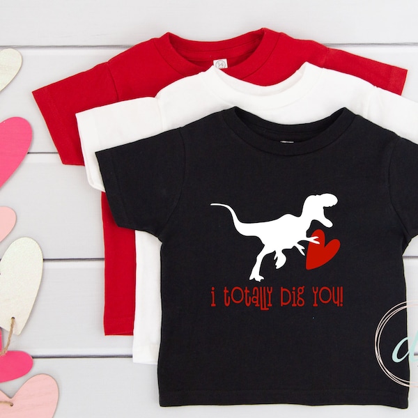 I Totally Dig you Toddler Youth Valentine’s Day Shirt | T-shirt pour enfants boy Valentine’s Day | Chemise d’enfant de dinosaur | 14 février