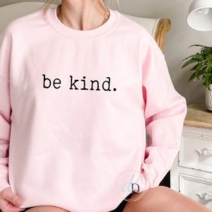 Be Kind, pink shirt day, pink sweatshirt, anti bullying shirt, crewneck, teacher sweater, gift for her, February 23, simplistic, minimalist image 4