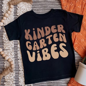 Kindergarten shirt, First Day of school shirt, Kindergarten vibes tshirt, custom shirt, Back to school shirt, Retro vintage style, boho