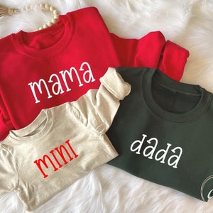 Mama sweatshirt, holiday, mama mini sweater, mom baby sweater, daddy mini sweater, Christmas mama sweater, mama crewneck, Christmas pajamas