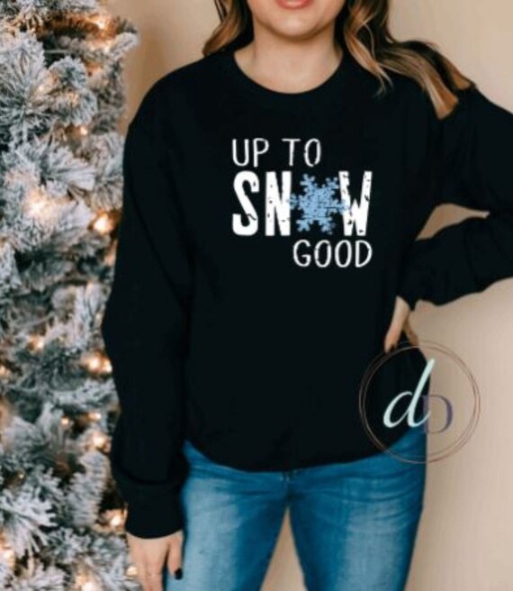 Up to shop snow good sweater