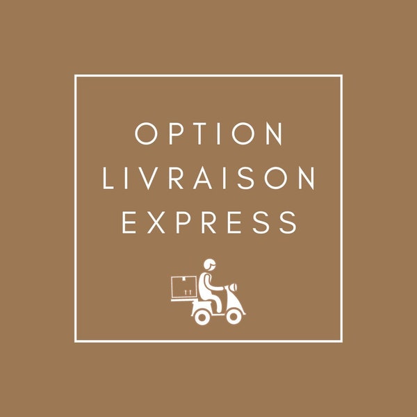 LIVRAISON EXPRESS - OPTION