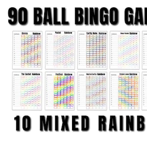 May include: Ten different 90-ball bingo cards with rainbow color schemes. The cards are labeled with names like "Glossy Rainbow", "Pastel Rainbow", "Earthy Boho Rainbow", and "Crazy Neon Rainbow".
