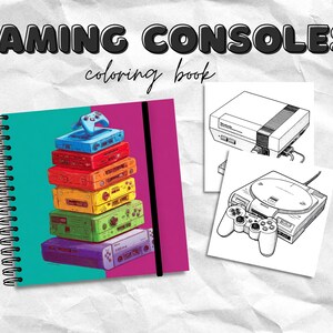 May include: A spiral-bound coloring book titled "Gaming Consoles" with a stack of colorful game consoles on the cover. The cover is teal and magenta. Two black and white console illustrations are also shown.