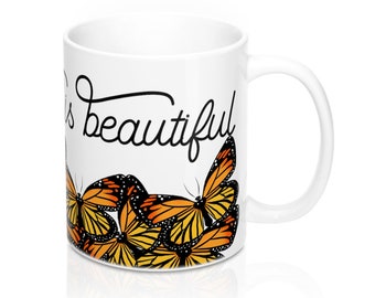 Monarch Butterfly | Migration is Beautiful | Immigrant Coffee Mug | Butterfly Lover Gift