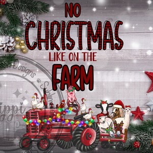 Christmas PNG Sublimation Digital Download, Farm Christmas PNG File, Christmas instant download.