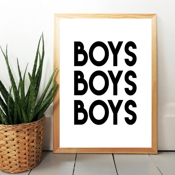 Boys Boys Boys - Print - Poster - Wall Print - Kids Room Print - Wall Decor