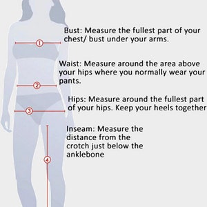 May include: Diagram showing how to measure bust, waist, hips, and inseam. The diagram shows a person standing with red lines indicating where to measure.