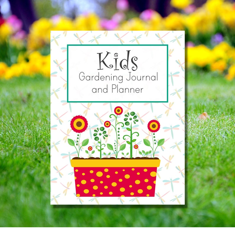 Kid's Printable Gardening Journal | Have Spring and Summer Fun While ...