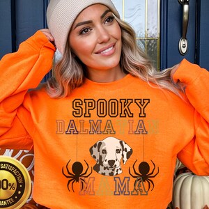 Halloween Spooky Dalmatian Mama Sweatshirt, Spooky Dalmatian Mama Sweatshirt, Dalmatian Mama Sweater, Gift for Dog Mama, Halloween Sweater