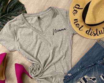 Mama V Neck Shirt - Script Letters