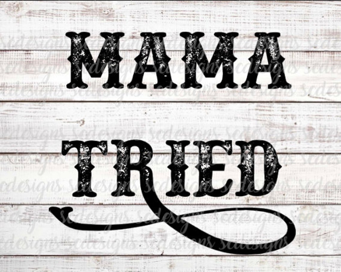 Mama Tried Western | Etsy
