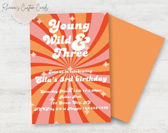 Young Wild & 3 Birthday Invitation