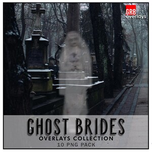 10 GHOST BRIDES Overlays, PNG files, Photoshop Overlay, Photoshop Overlays, Digital Overlays, Spooky, Photographers, Halloween Overlays