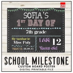 SCHOOL MILESTONE BOARD, Personalized Poster, Printable, Back to School, 1st Day of School, Kindergarten, Middle School, Highschool, Digital