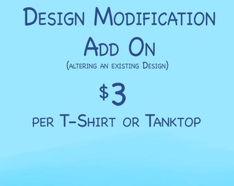 Design Modification, Custom T-Shirt Design