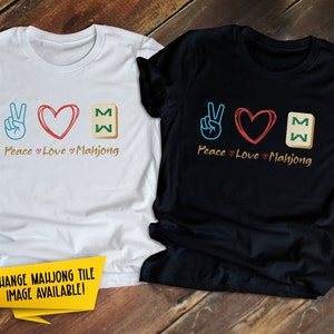 Bonita camiseta de Mahjong, paz y amor con una camiseta personalizable de Mahjong Cruise, divertida camiseta de Mahjong, camiseta única de Mahjong