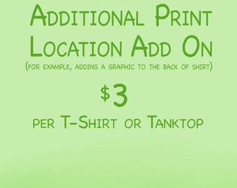 Add-on Graphic to back of tee, custom tshirt design, Personalized clothing