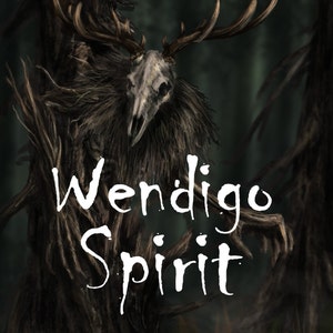 Wendigo Spirit Adoption