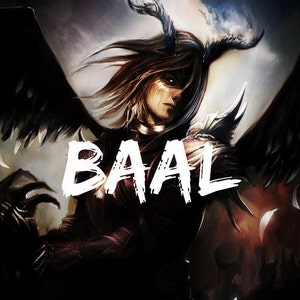 May include: A dark fantasy illustration of a winged figure with horns and a fierce expression. The figure is wearing dark clothing and has a large, white word "BAAL" across the chest.