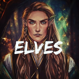 Puede incluir: Un retrato de un elfo con el pelo largo, trenzado y castaño claro. El elfo tiene orejas puntiagudas y lleva una camisa marrón oscura con detalles dorados. La palabra "ELVES" está escrita en letras blancas sobre la imagen.